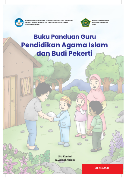 Buku Panduan Guru  Pendidikan Agama Islam dan Budi Pekerti untuk SD Kelas II